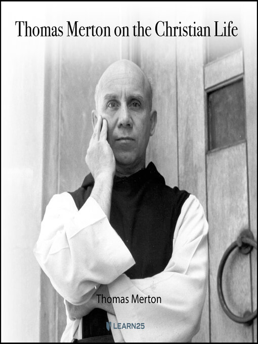 Title details for Thomas Merton on the Christian Life by Thomas Merton - Available